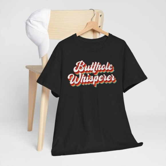 Butthole Whisperer Sarcastic Jokes Retro Vintage Humorour T-Shirt - Picture 2 of 6